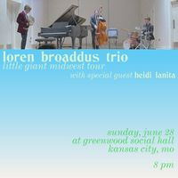 Loren Broaddus Trio - June 28th
