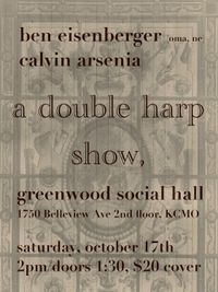 Double Harp Matinee! Calvin Arsenia and Ben Eisenberger