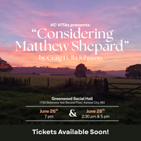 KC Vitas: Considering Matthew Shepard - Sunday 5PM