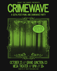 CRIMEWAVE - Grand Junction, CO