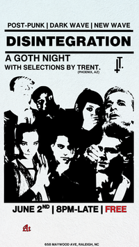DISINTEGRATION (Goth Night)