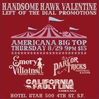 California Fault Line w/ Emery Villains + Parlor Tricks