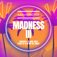 MADNESS III