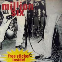 Free Sticker Inside! by Million Six