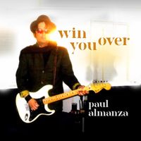 Win You Over by Paul Almanza