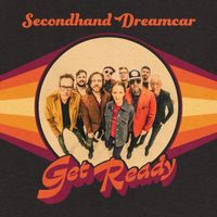 Get Ready by Secondhand Dreamcar