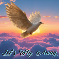 Let's Fly Away by Rico Dawson