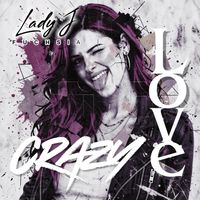 Crazy Love by Lady J Fuchsia