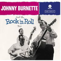 ALL BY MYSELF by JOHNNY BURNETTE AND THE ROCK N ROLL TRIO VERSION