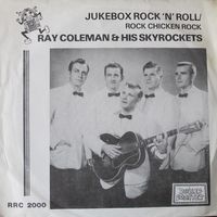 ROCKIN' ALL THE TIME by RAY COLEMAN & HIS SKYROCKETS VERSION