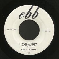 I WANNA KNOW by EDDIE DANIELS VERSION