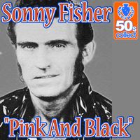 PINK & BLACK by SONNY FISHER VERSION