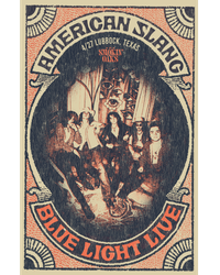 The Smokin' Oaks W/ American Slang