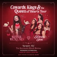COWARDS, KINGS, & THE QUEEN OF HEARTS TOUR
