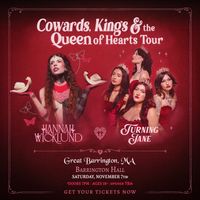 COWARDS, KINGS, & THE QUEEN OF HEARTS TOUR