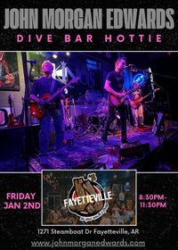John Morgan Edwards - Full Band Show "Dive Bar Hottie" 