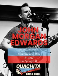 John Morgan Edwards - Solo Acoustic