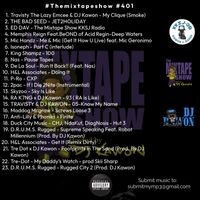#Themixtapeshow Episode 401 by DJ Kawon Presents 