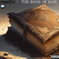 The Book of RANU by RA K7NG x DJ Kawon