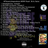 #Themixtapeshow Episode 399 Feat. Erik Solo by DJ Kawon Presents 