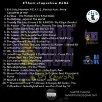 #Themixtapeshow Episode 404 by DJ Kawon Presents