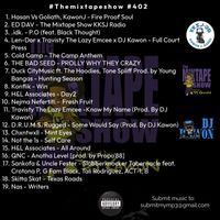 #Themixtapeshow Episode 403 by DJ Kawon Presents