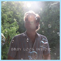 Baby Look Inside by TOSPACEWEGO