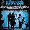 Miles Davis – Live In Europe - Vinyl
