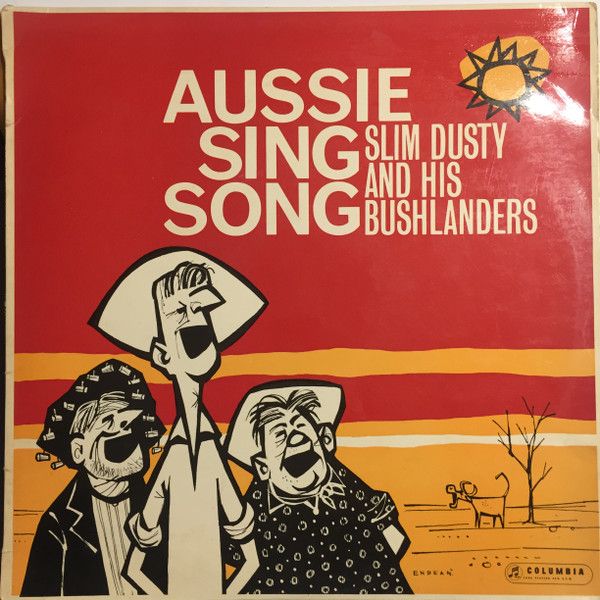 Slim Dusty And His Bushlanders – Aussie Sing Song - Vinyl