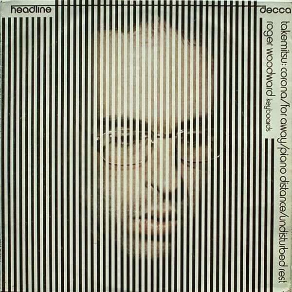 Takemitsu, Roger Woodward – Corona / For Away / Piano Distance / Undisturbed Rest - Vinyl