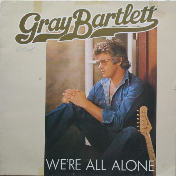 Gray Bartlett – We're All Alone - Vinyl