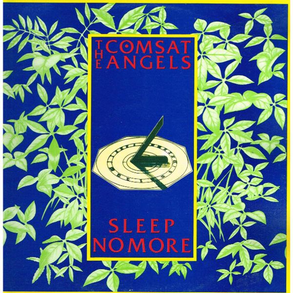 The Comsat Angels – Sleep No More - Vinyl