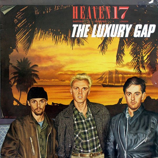 Heaven 17 – The Luxury Gap - Vinyl