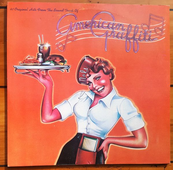Various – 41 Original Hits From The Sound Track Of American Graffiti - Vinyl