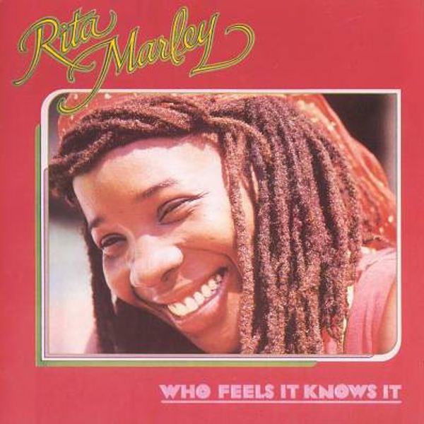 Rita Marley – Who Feels It Knows It - Vinyl