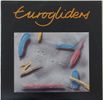 Eurogliders – Another Day In The Big World - Vinyl