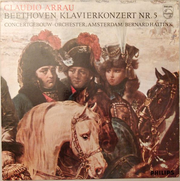 Claudio Arrau, Concertgebouw-orchester, Amsterdam*, Bernard Haitink - Beethoven* – Klavierkonzert Nr. 5 - Vinyl