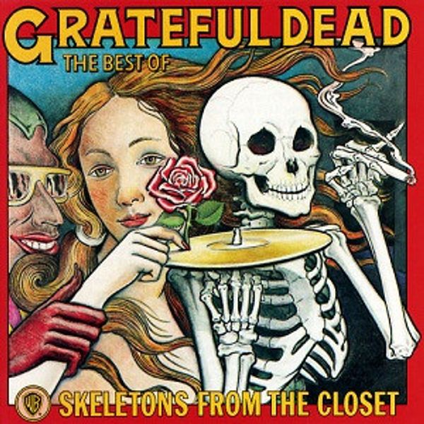 Grateful Dead* – The Best Of Skeletons From The Closet - Vinyl
