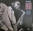 Charlie Parker – The Original Bird The Best Of Charlie Parker 1944-1949 - Vinyl