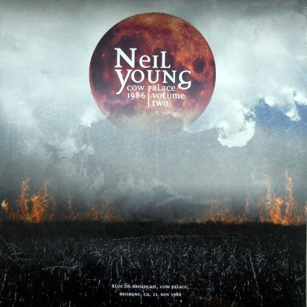 Neil Young – Cow Palace 1986 Volume Two - Vinyl
