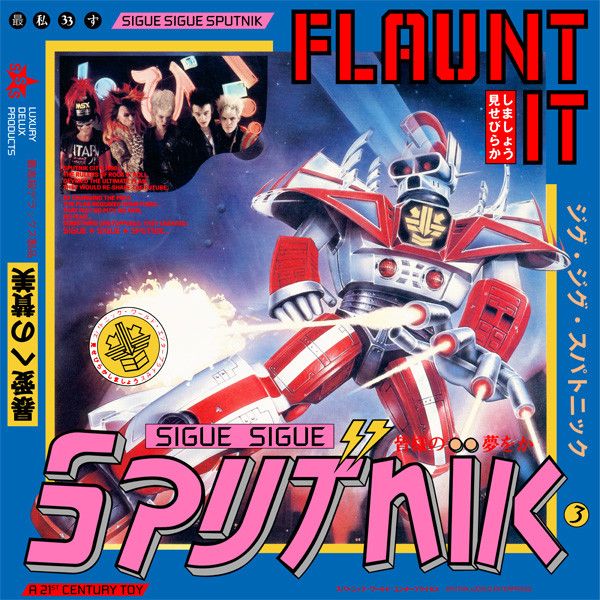 Sigue Sigue Sputnik – Flaunt It - Vinyl