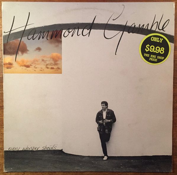 Hammond Gamble – Every Whisper Shouts - Vinyl