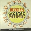 The Palace Gypsy Orchestra – Russian Gypsy Music - Vinyl