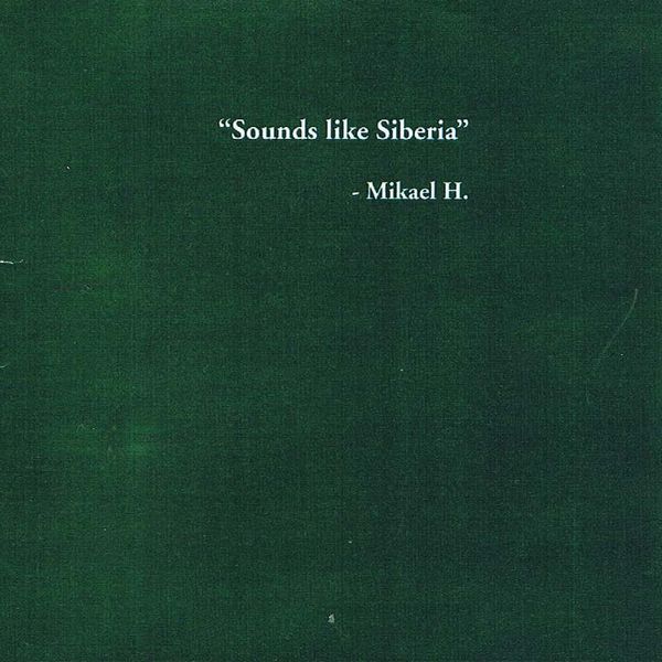 PT007: Mikael H. - Sounds Like Siberia - CD
