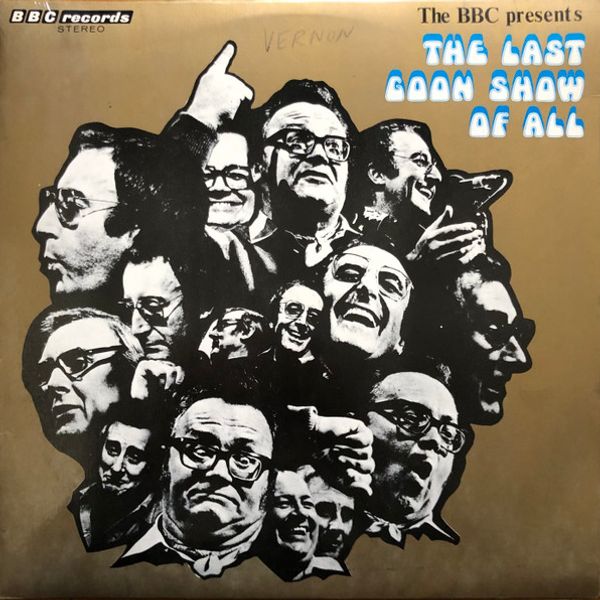 The Goons – The Last Goon Show Of All - Vinyl