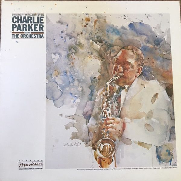 Charlie Parker With The Orchestra (4) – One Night In Washington - Vinyl
