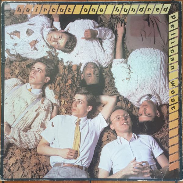 Haircut One Hundred – Pelican West - Vinyl