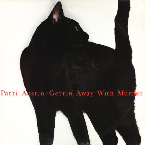 Patti Austin – Gettin' Away With Murder - Vinyl