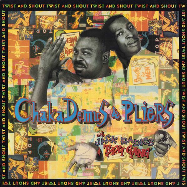 Chaka Demus & Pliers & The Taxi Gang – Twist And Shout / Rhythm Killer - Vinyl