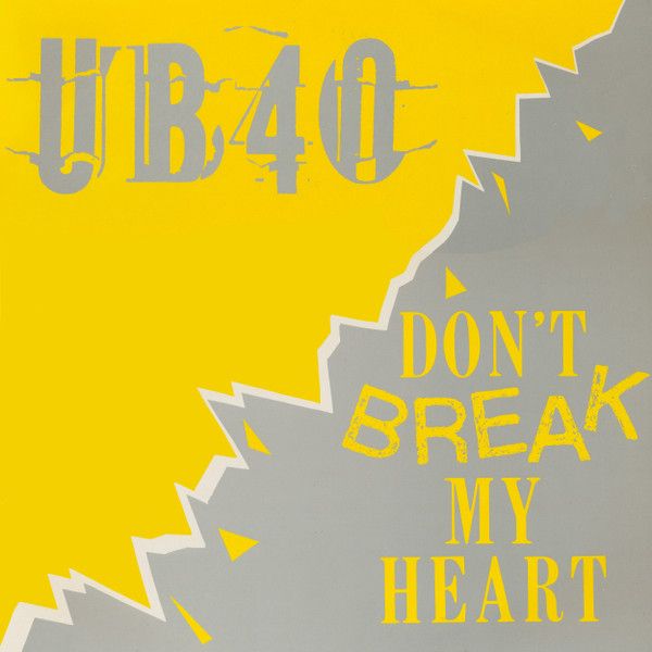 UB40 – Don't Break My Heart - Vinyl